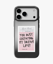 Load image into Gallery viewer, Creating My Dream Life Luxe Mirror Phone Case