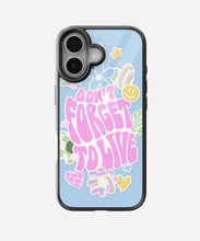 Load image into Gallery viewer, Don't Forget To Live Glass Case