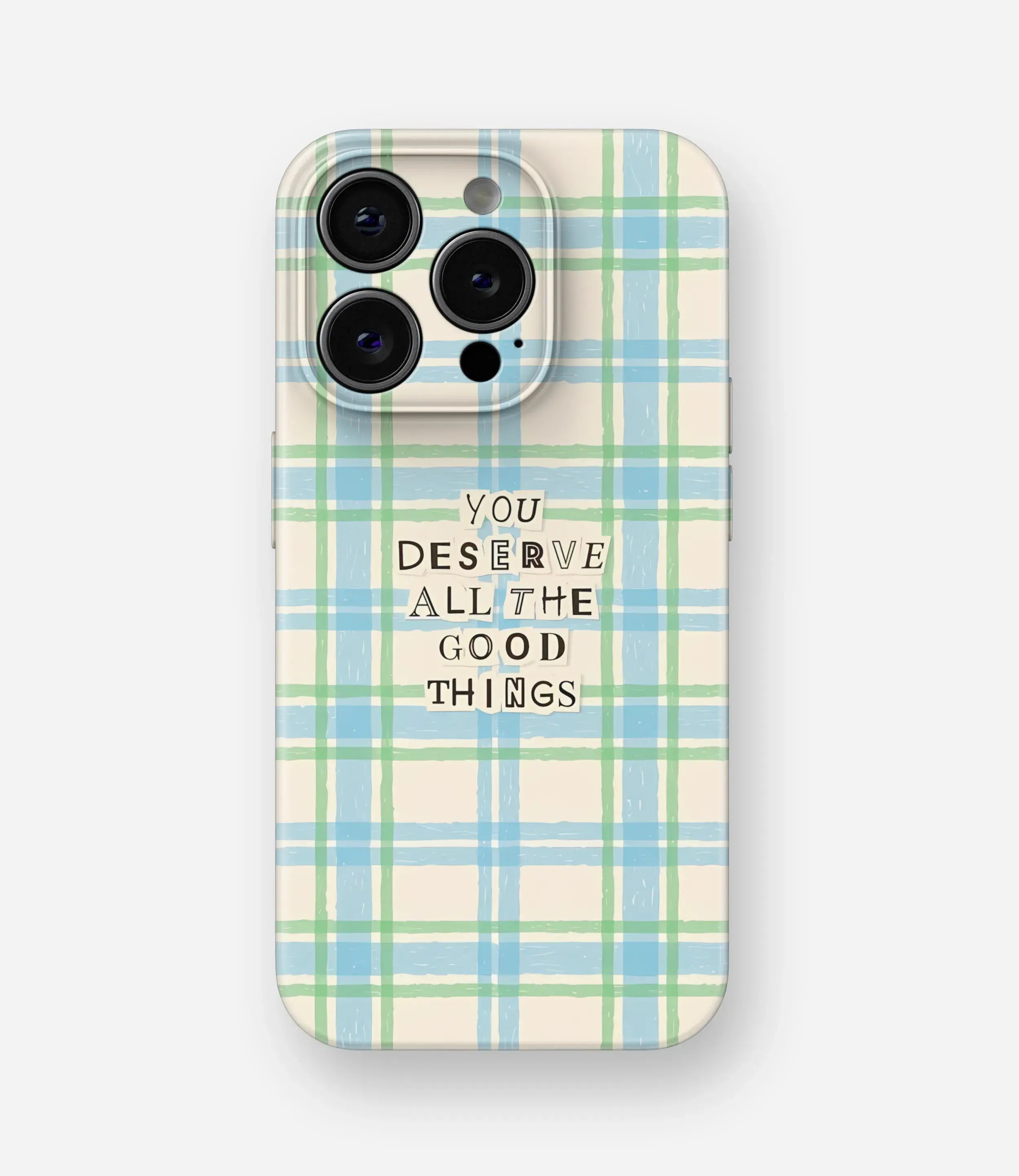 You Deserve Good Things Glossy Hard Case