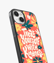 Load image into Gallery viewer, Treat Yourself with Kindness Glass Case