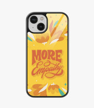Load image into Gallery viewer, More Empathy Glass Case