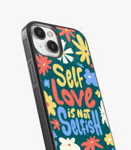 Load image into Gallery viewer, Self Love is Not Selfish Glass Case