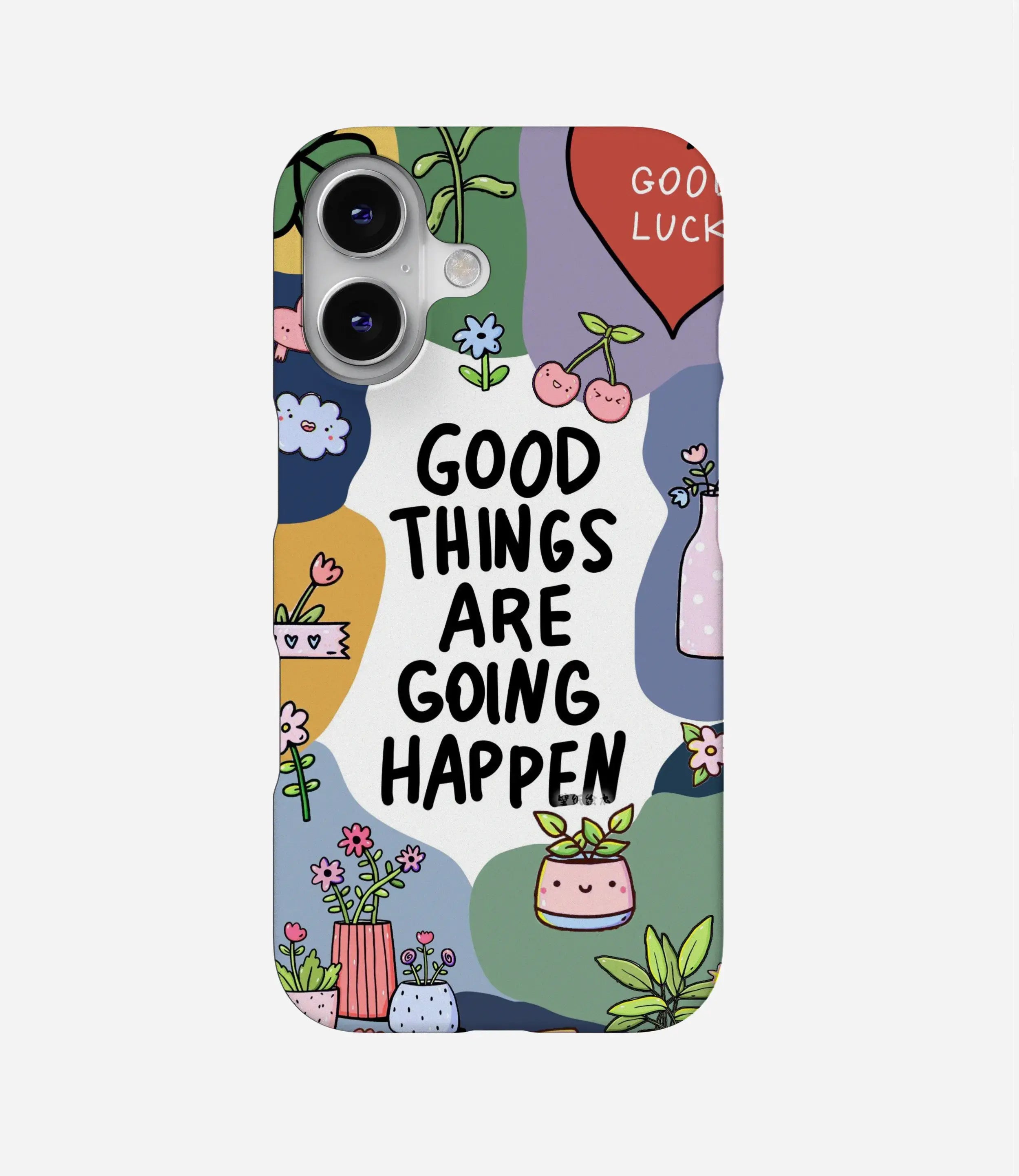 Good Things Good Luck Hard Phone Case
