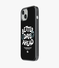 Load image into Gallery viewer, Better Days Ahead Glass Phone Case
