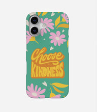 Load image into Gallery viewer, Choose Kindness Phone Case