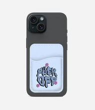 Load image into Gallery viewer, FCK Off Phone Wallet