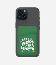 Load image into Gallery viewer, Not Lucky But Blessed Phone Wallet