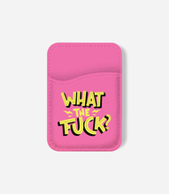 Load image into Gallery viewer, What The Fuck Phone Wallet