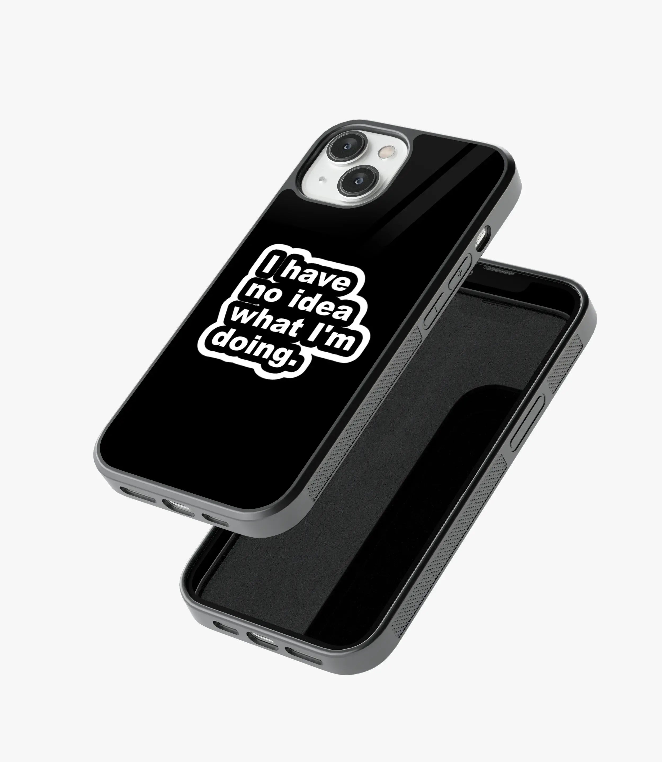 I Have No Idea Glass Case