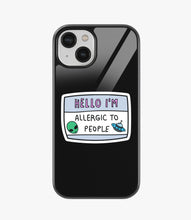 Load image into Gallery viewer, I'm Allergic To People Glass Case