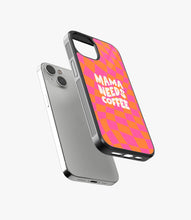 Load image into Gallery viewer, Mama Needs Coffee Glass Case