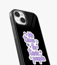 Load image into Gallery viewer, No Time For Toxic People Glass Case