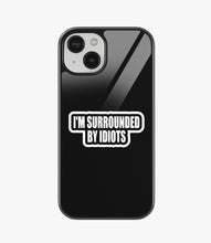 Load image into Gallery viewer, Surrounded By Idiots Glass Case