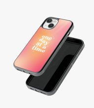 Load image into Gallery viewer, One Day At A Time Glass Case