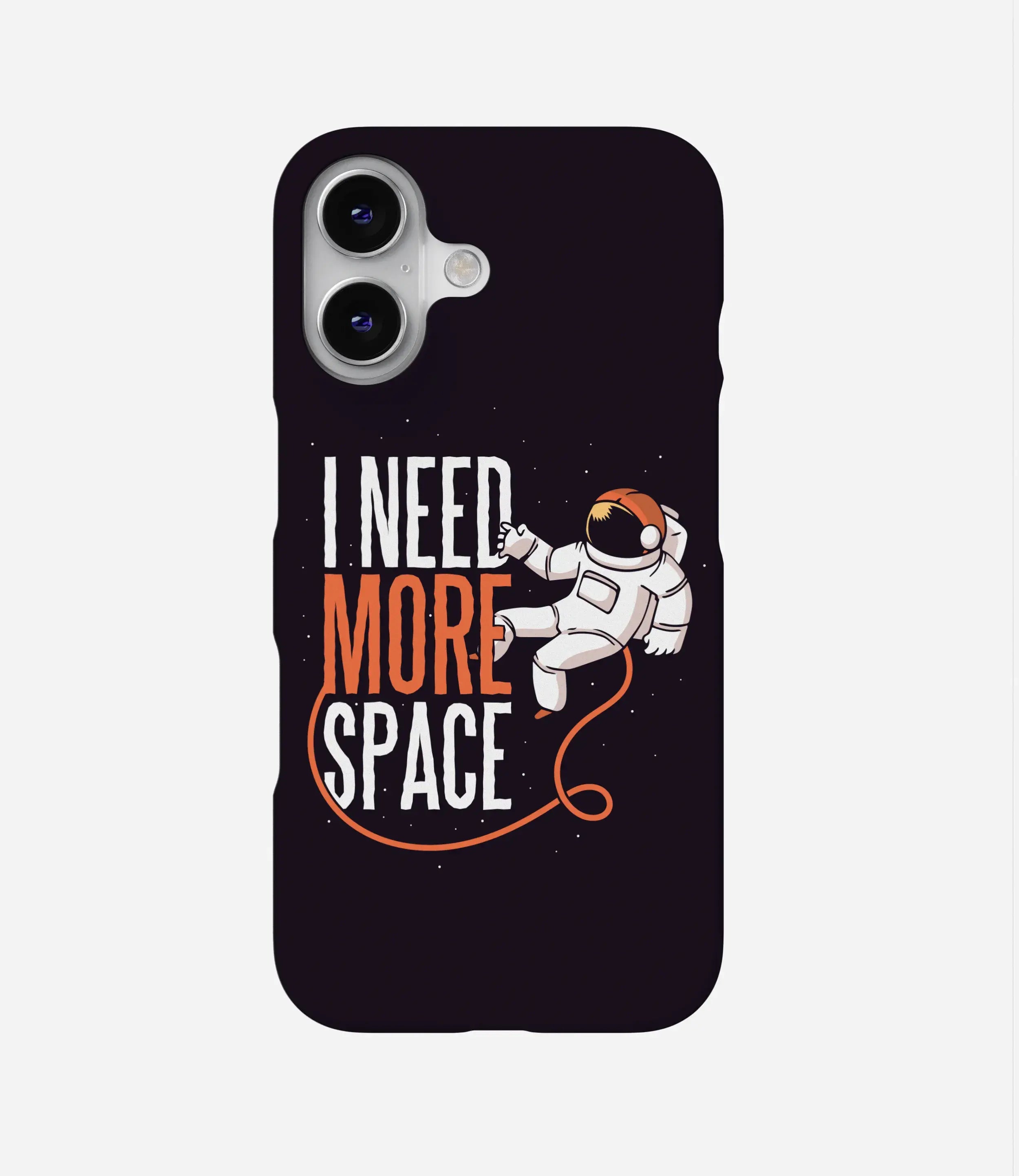 Need More Space Case