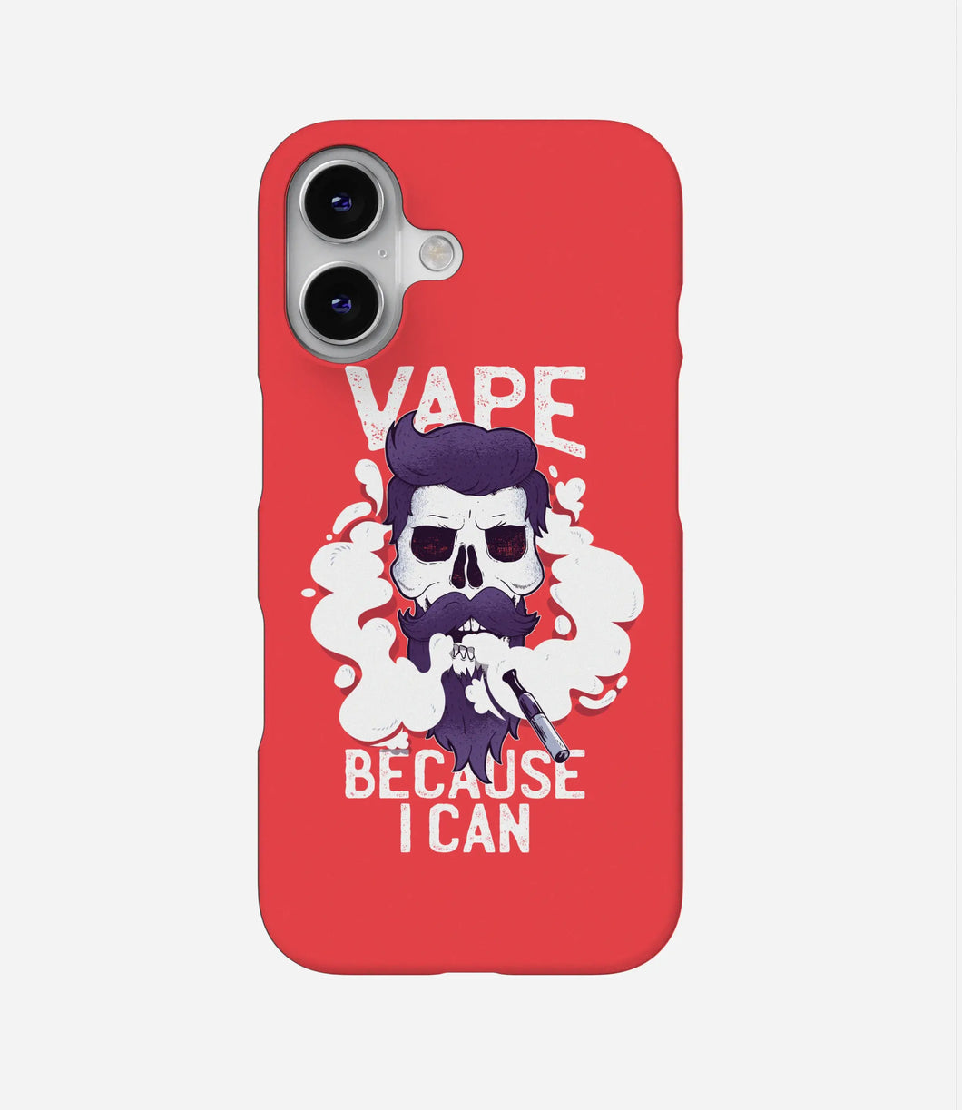 Vape Because I Can Phone Case by The Case Company Vape Because I Can Phone Case by The Case Company