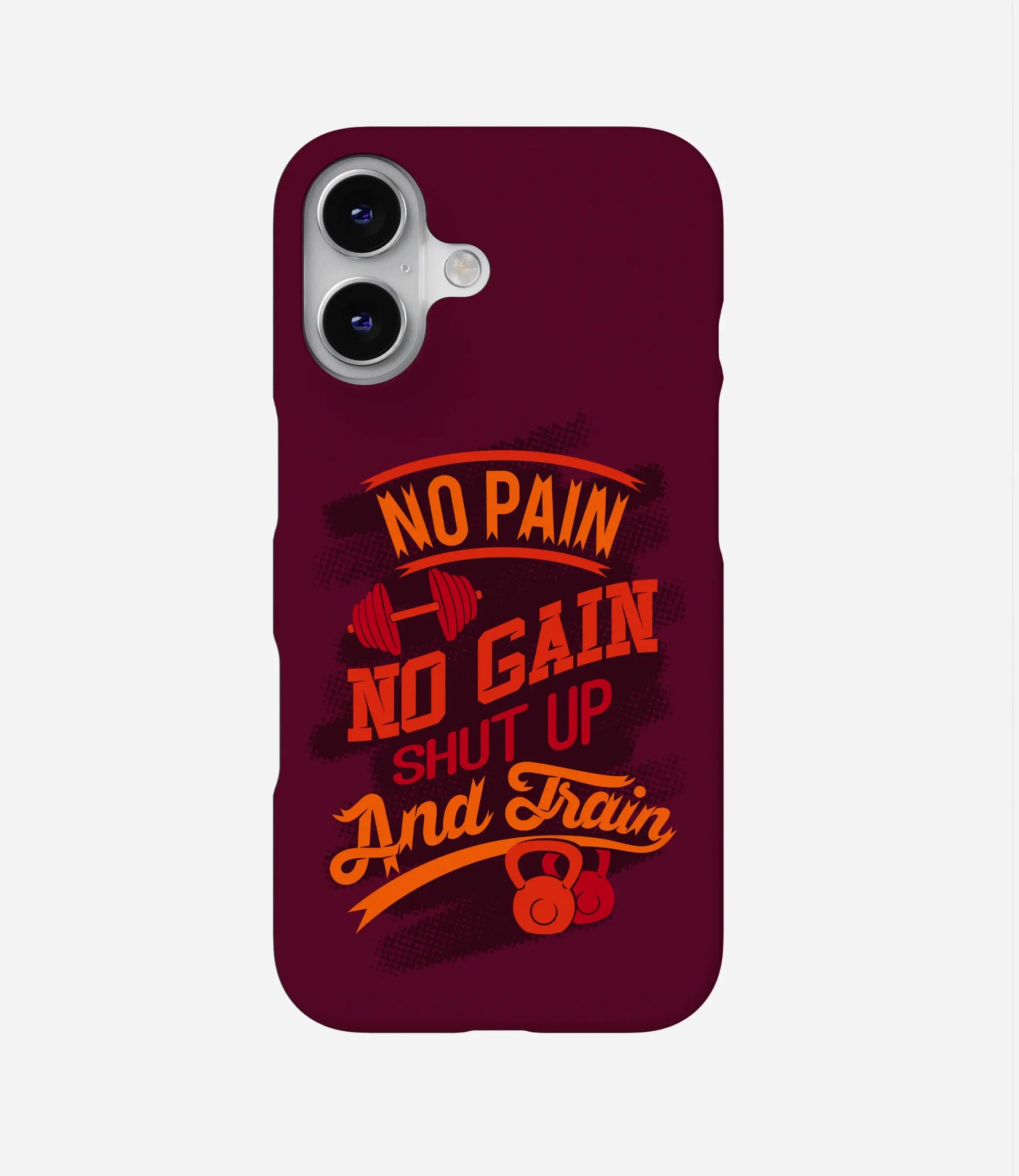 Shut Up and Train Phone Case by The Case Company Shut Up and Train Phone Case by The Case Company