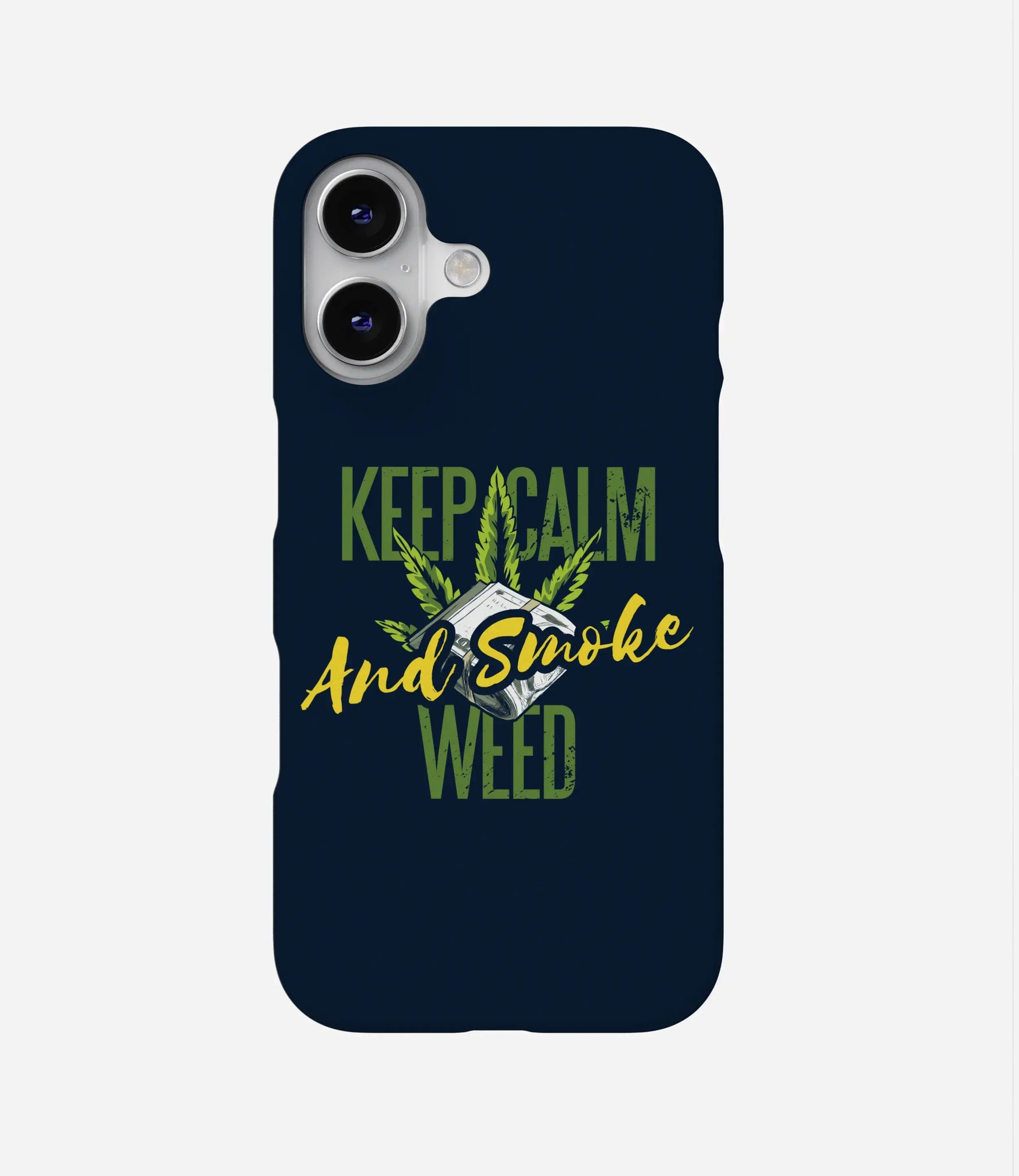 Keep Calm Smoke Weed Phone Case by The Case Company Keep Calm Smoke Weed Phone Case by The Case Company