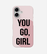 Load image into Gallery viewer, You Go Girl Case
