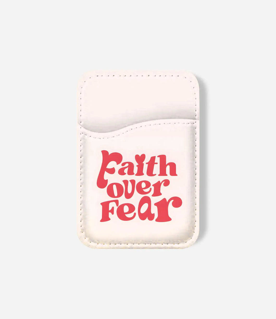 Face Over Fear Phone Wallet
