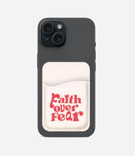 Load image into Gallery viewer, Face Over Fear Phone Wallet
