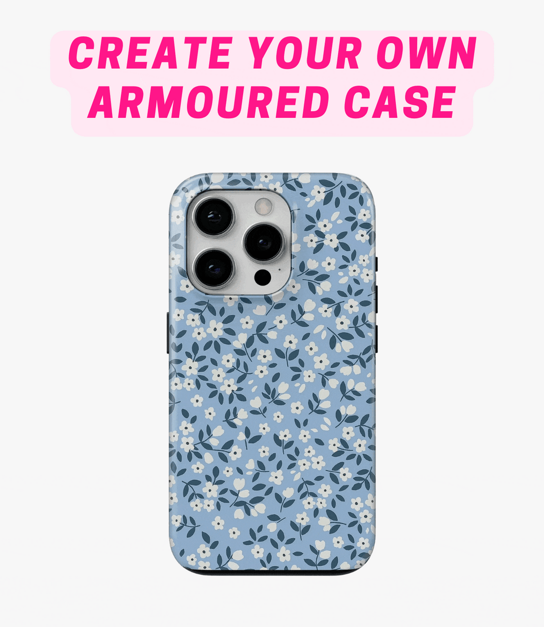 Create Your Own Glossy Armoured Case