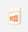 Grow With Flow Phone Wallet