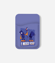 Load image into Gallery viewer, I Need Your Charger Phone Wallet
