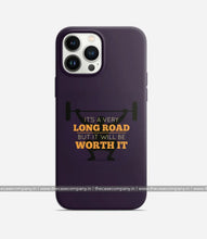Load image into Gallery viewer, Long Road Worth It Phone Case
