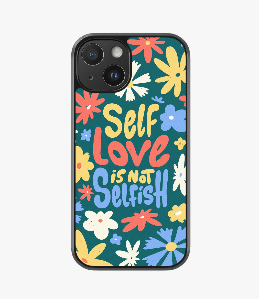 Self Love is Not Selfish Hybrid Phone Case
