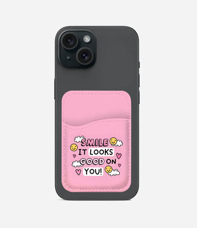 Smile Looks Good On You Phone Wallet