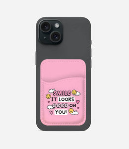 Smile Looks Good On You Phone Wallet