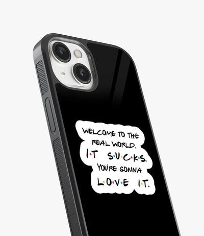 Real World Sucks Glass Case