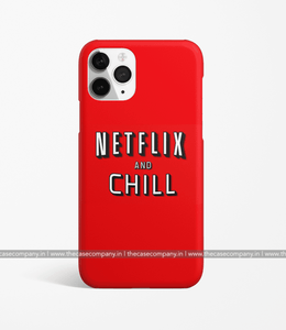 Netflix Chill Phone Case