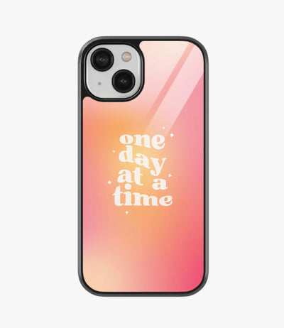 One Day At A Time Glass Case