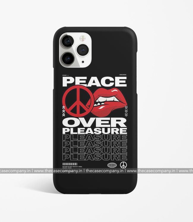 Peace Over Pleasure Phone Case