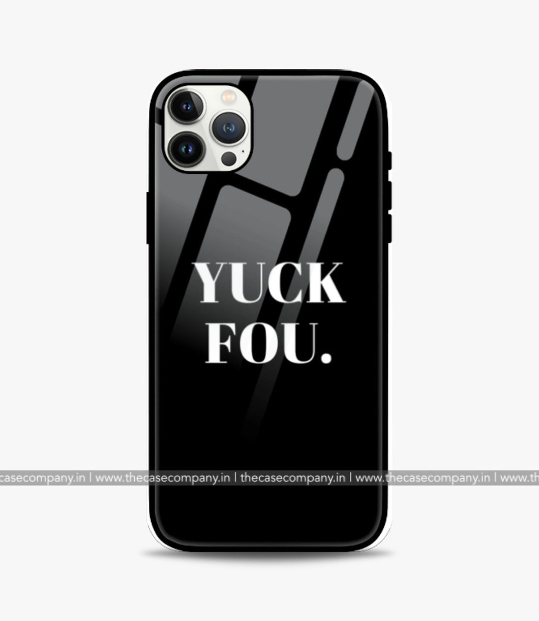 Yuck Fou Glass Phone Case